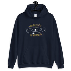 Center Of The Universe Hoodie
