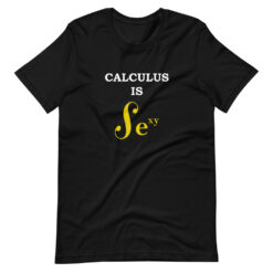 Calculus Is Sexy T-Shirt