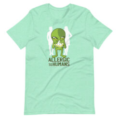 Allergic To Humans T-Shirt
