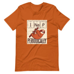 Nap Periodically Sloth T-Shirt