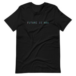 Future is Now Minimal T-Shirt